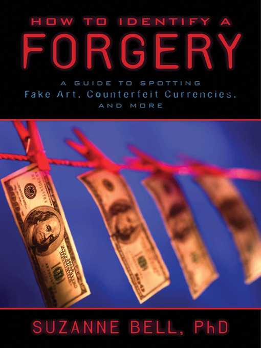 Title details for How to Identify a Forgery by Suzanne Bell - Available
